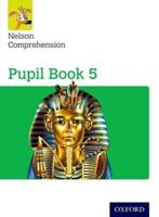 Nelson Comprehension. Pupil Book 5