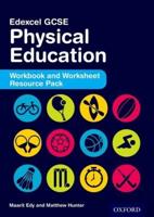 Edexcel GCSE Physical Education. Workbook and Worksheet Resource Pack