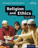 Religion and Ethics Through Islam