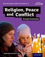 Religion, Peace and Conflict Through Christianity
