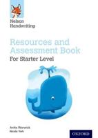 Nelson Handwriting. Starter - Reception/Primary 1 Resources and Assessment Book