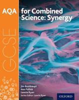 AQA GCSE Combined Science (Synergy). Student Book