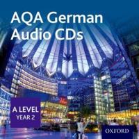 German. AQA A Level Year 2 Audio CD Pack