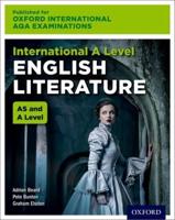 International A Level English Literature for Oxford International AQA Examinations