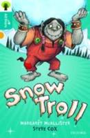 Oxford Reading Tree All Stars: Oxford Level 9 Snow Troll