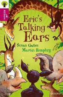 Oxford Reading Tree All Stars: Oxford Level 10 Erics Talking Ears