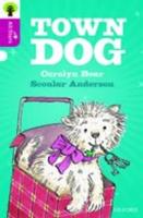 Oxford Reading Tree All Stars: Oxford Level 10 Town Dog