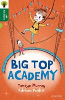 Big Top Academy