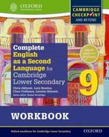 Complete English as a Second Language. Cambridge Secondary 1 Student Workbook 9