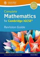 Complete Mathematics for Cambridge IGCSE. Revision Guide (Core & Extended)