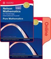 Nelson Pure Mathematics 2 and 3 for Cambridge International A Level
