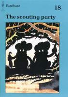 The Scouting Party