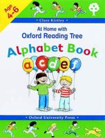 At Home With Oxford Reading Tree. Alphabet Book