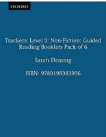Trackers: Level 3: Non-Fiction: Guided Reading Booklets Pack of 6