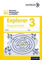 Geometry, Measurement and Statistics. 3 Explorer Progress Book