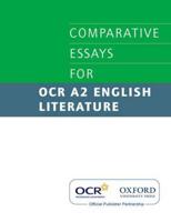 Comparative Essays for OCR A2 English Literature