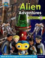 Project X Alien Adventures: Brown-Grey Book Bands, Oxford Levels 9-14: Companion 3 Pack of 6