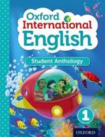 Oxford International Primary English. Student Anthology 1
