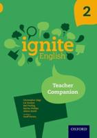 Ignite English. Teacher Companion 2