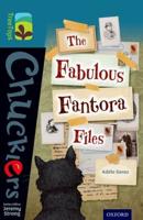 The Fabulous Fantora Files