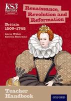Renaissance, Revolution and Reformation Teacher Handbook