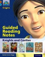 Guided Reading Notes. Brown Band. Knights and Castles