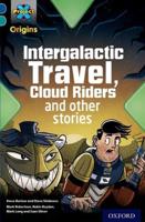 Intergalactic Travel, Cloud Riders and Other Space Adventures