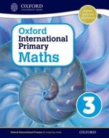 Oxford International Primary Maths. Primary 4-11 Student Workbook 3