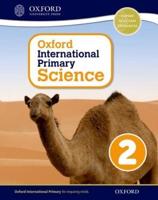 Oxford International Primary Science. Stage 2, Age 6-7 Student Workbook 2
