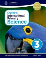 Oxford International Primary Science. Stage 3, Age 7-8 Student Workbook 3