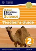 Oxford International Primary Science. Stage 2. Teacher's Guide 2
