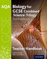 AQA Biology for GCSE Combined Science - Trilogy. Teacher Handbook