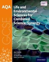 AQA GCSE Life and Environmental Sciences for Combined Science Synergy