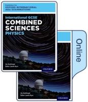 Combined Sciences - Physics. International GCSE Oxford International AQA Examinations