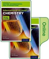 Chemistry. AS and A Level Oxford International AQA Examinations