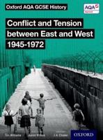 Conflict and Tension Between East and West, 1945-1972