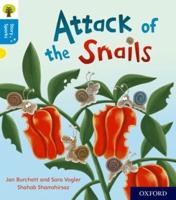 Attack of the Snails
