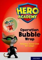 Operation Bubble Wrap
