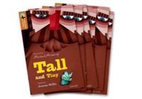 Oxford Reading Tree TreeTops Greatest Stories: Oxford Level 8: Tall and Tiny Pack 6