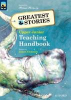 Oxford Reading Tree - Treetops Greatest Stories. Upper Junior, Levels 14 to 20 Teaching Handbook