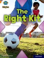 The Right Kit