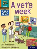 Read Write Inc. Phonics: A Vet's Week (Orange Set 4 Book Bag Book 2)