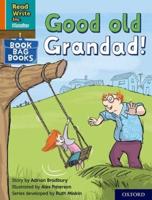 Read Write Inc. Phonics: Good Old Grandad! (Orange Set 4 Book Bag Book 6)