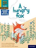 Read Write Inc. Phonics: A Hungry Fox (Yellow Set 5 Book Bag Book 4)
