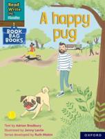 Read Write Inc. Phonics: A Happy Pug (Grey Set 7 Book Bag Book 1)