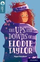 The Ups and Downs of Elodie Taylor. Oxford Level 19