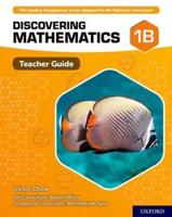 Discovering Mathematics. Teacher Guide 1B