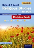 Oxford A Level Religious Studies for OCR. Revision Guide