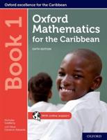 Oxford Mathematics for the Caribbean. 1