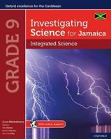 Investigating Science for Jamaica. Grade 9